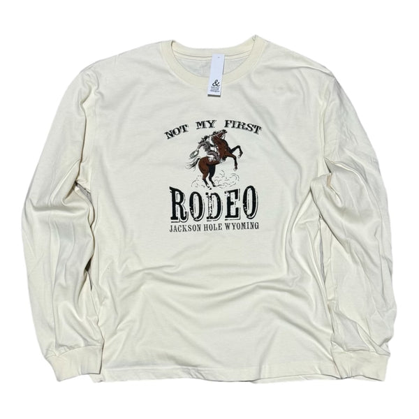 Not My First Rodeo  Long Sleeve